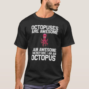 Cool Octopus For Men Women Sea Life Ocean Biology  T-Shirt