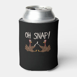 Cool Oh Snap! _ Funny Turkey With Wishbone Thanksg Can Cooler
