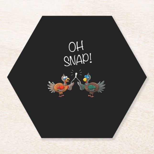 Cool Oh Snap! _ Funny Turkey With Wishbone Thanksg Paper Coaster (Front)