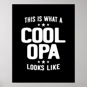 Cool Opa Looks Like Father Grandpa Gift Poster