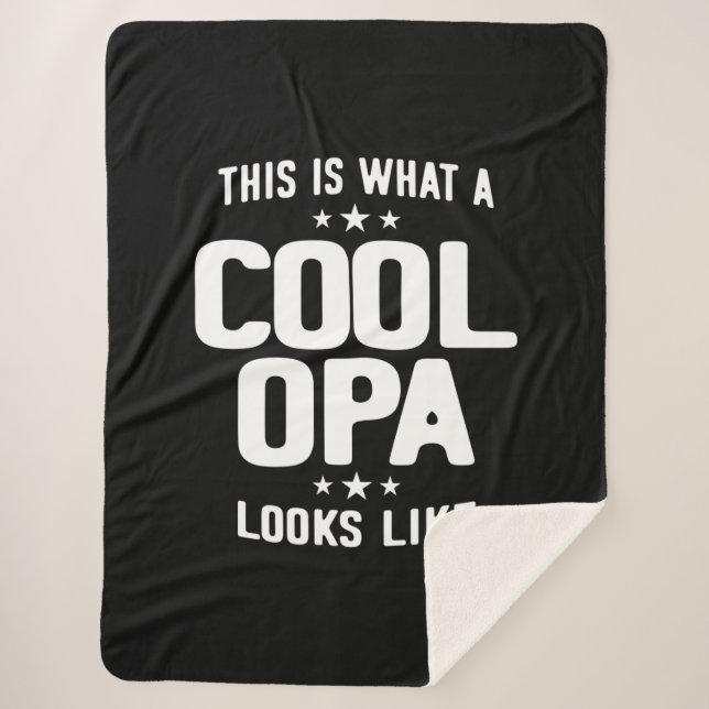 Cool Opa Looks Like Father Grandpa Gift Sherpa Blanket (Front)