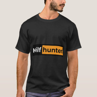 Cool Or Funny tagline &quot;Milf hunter&quot; Stic T-Shirt