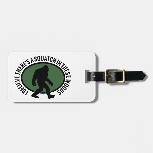 Cool Oval Squatch In These Woods Luggage Tag (Front Horizontal)