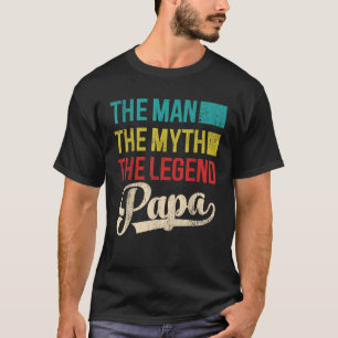 Cool Papa Fathers Day  The Man The Myth The Legend T-Shirt