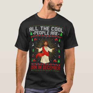 Cool People Are Born In December Christian Christm T-Shirt