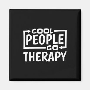Cool People Go Therapy Magnet
