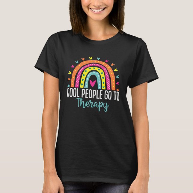 Cool People Go To Therapy Awareness Mental Health  T-Shirt (Front)