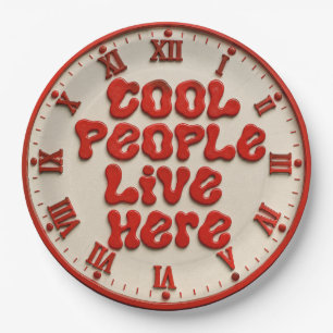 Cool People Live Here Paper Plate