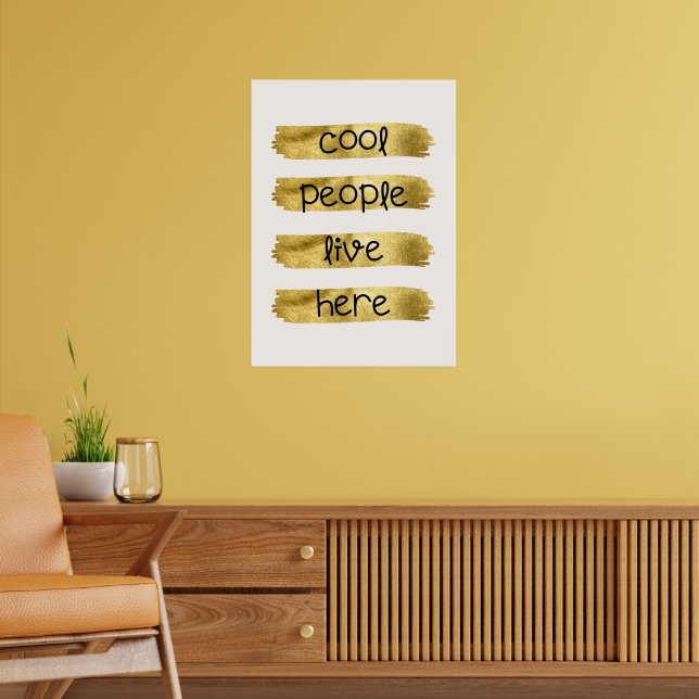 Cool people live here  poster (Living Room 2)
