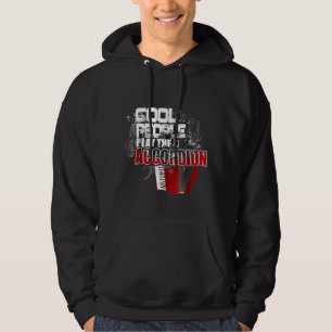 Cool People Play The Accordion Music Teacher Music Hoodie
