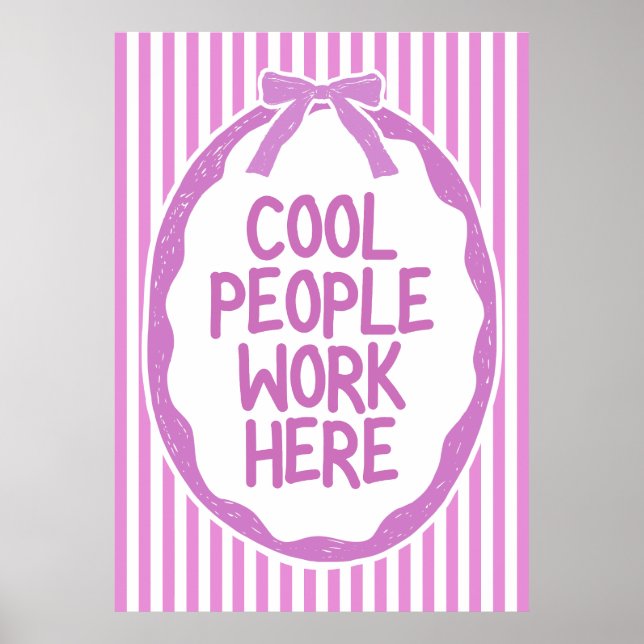 Cool People Work Poster (Front)