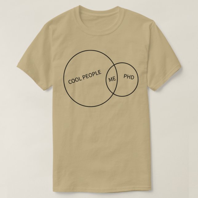 Cool Phd 1 T-Shirt (Design Front)