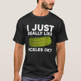 Cool Pickle For Men Women Dill Pickle Lover Cucumb T-Shirt