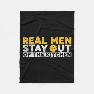 Cool pickleball real men stay out kitchen funny fleece blanket