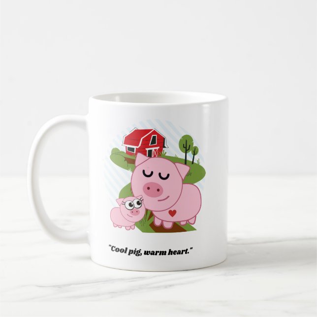 Cool Pig Warm heart Coffee Mug (Left)