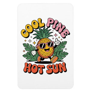 Cool Pine Hot Sun Retro Pineapple Summer Vibes Magnet