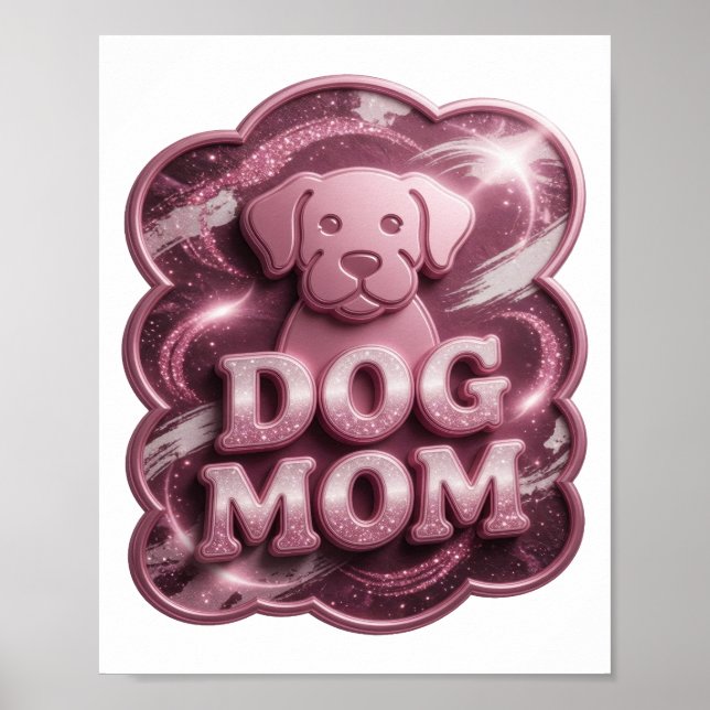 Cool Pink DOG MOM 3D Text Art Poster (Front)