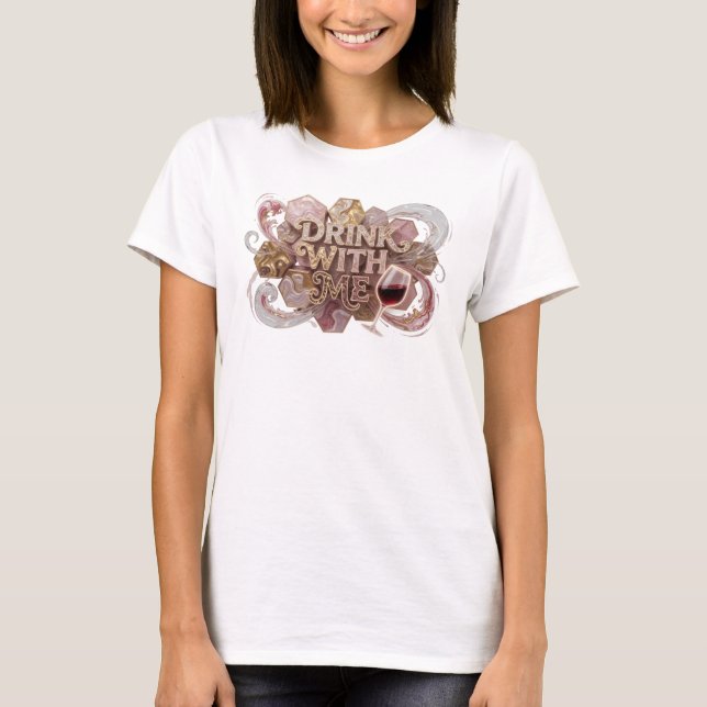 Cool Pink DRINK WITH ME Graphic Tee (Front)