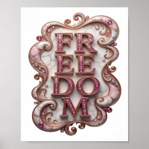 Cool Pink FREEDOM Poster