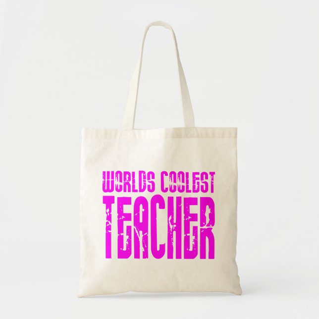 Cool Pink Gifts 4 Teachers Worlds Coolest Teacher Tote Bag (Front)