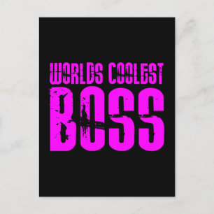 Cool Pink Gifts for Bosses : Worlds Coolest Boss Postcard