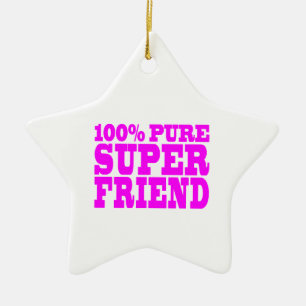 Cool Pink Gifts for Friends : Super Friend Ceramic Tree Decoration