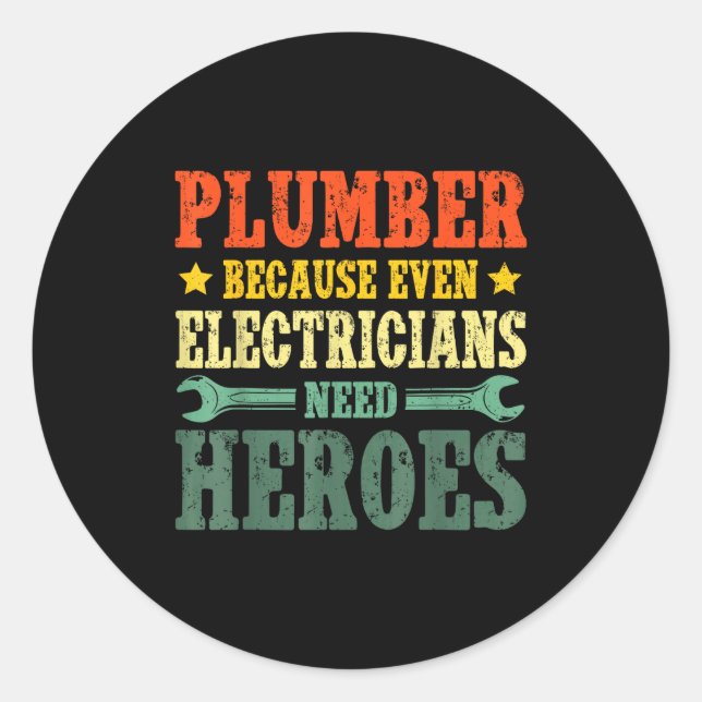 Cool Plumber Costume For Men Women Plumbing Tool P Classic Round Sticker (Front)