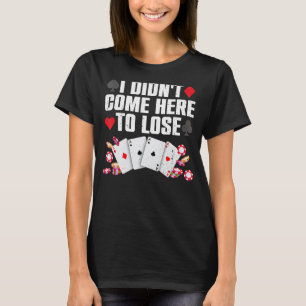 Cool Poker Player Art For Men Women Casino Lover G T-Shirt