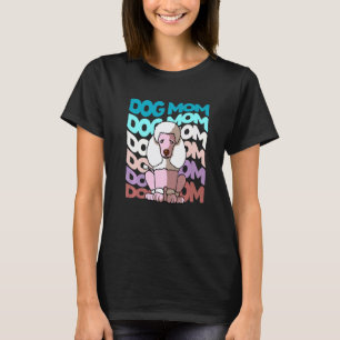 Cool Poodle Dog Mum Retro Vintage Dog T-Shirt
