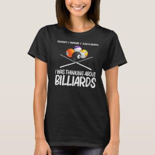 Cool Pool Billiards For Men Women 8 Ball Pool Play T-Shirt