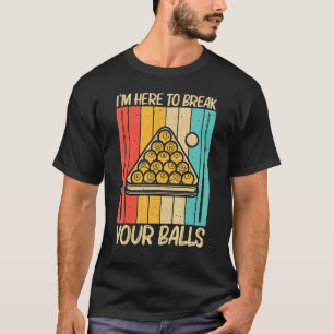 Cool Pool For Men Women Snooker Billiards 8 Ball P T-Shirt