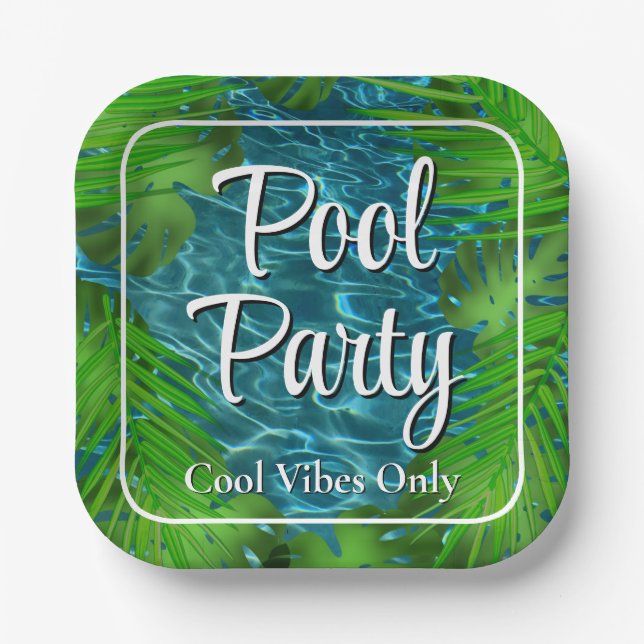 Cool Pool Party vibes palm leaves  Paper Plate (Front)