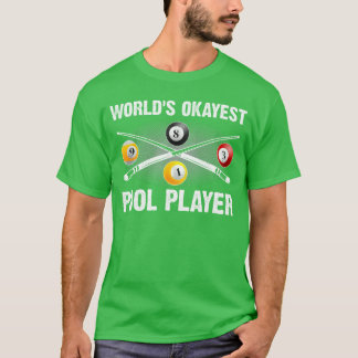 Cool Pool Player Art for Men Women Pool Game Billi T-Shirt