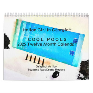 Cool Pools - 2025 Twelve Month Art Calendar