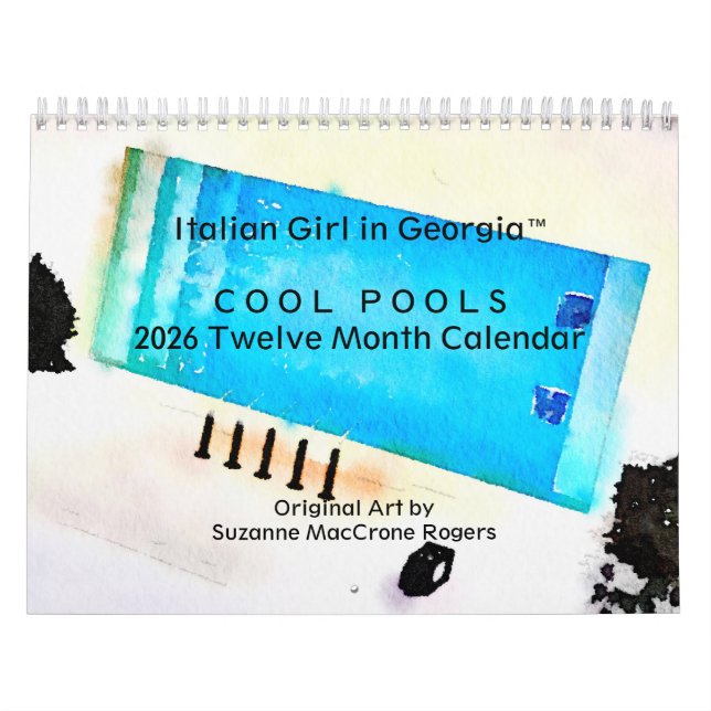 Cool Pools - 2026 Twelve Month Art Calendar (Cover)
