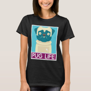 Cool Pop Art Pug Life Dog 694 T-Shirt