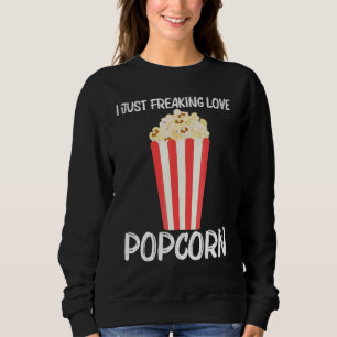 Cool Popcorn For Men Women Sweet Buttery Salty Sna Sweatshirt