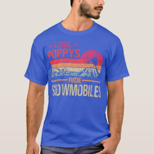 Cool Poppys Ride Snowmobiles Vintage Father's Day  T-Shirt