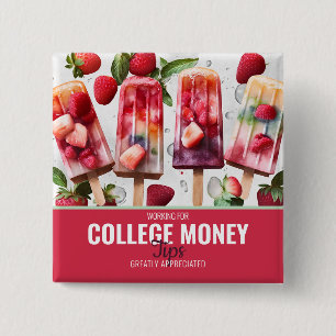 COOL POPSICLES, Tips Appreciated, College Money 15 Cm Square Badge