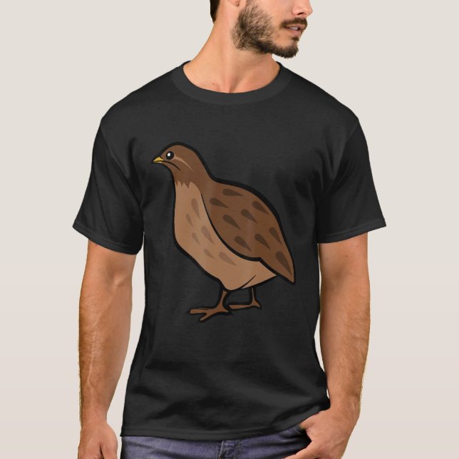 Cool Quail Men Women Bird Quail T-Shirt (Front)