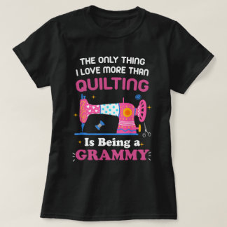 Cool Quilting Design For Women Grandma Quilt Sewin T-Shirt