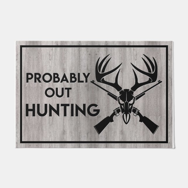 Cool Quotes Mat, Probaly Out Hunting Doormat (Front)