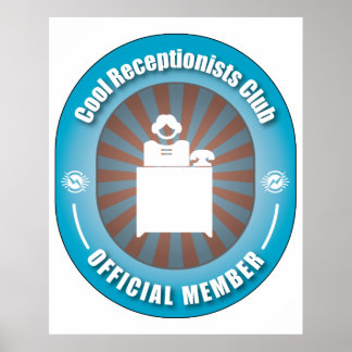 Cool Receptionists Club Poster
