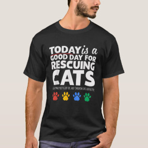 Cool Rescuing Cats Adopt Cat Adopt Dog Animals Lov T-Shirt