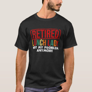 Cool Retired Lunch Lady Art Women Grandma Food Caf T-Shirt