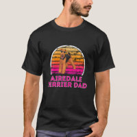Cool Retro Airedale Terrier Dad - Dog Lover Father