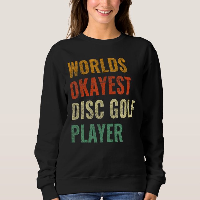 Cool Retro Disc Golf Sport 3 Sweatshirt (Front)