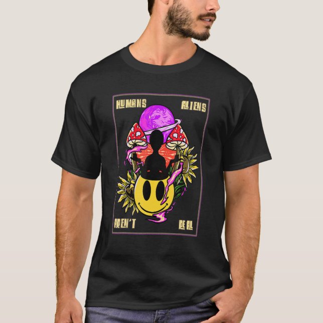 Cool Retro Humans Aliens Arenu2019t Real Alien Bel T-Shirt (Front)
