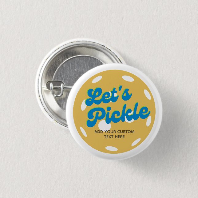 Cool Retro Pickleball Let's Pickle Personalised 3 Cm Round Badge (Front & Back)