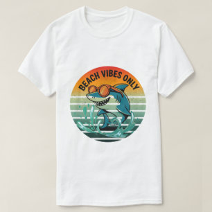 Cool Retro Shark with Sunglasses – Beach Vibes Onl T-Shirt